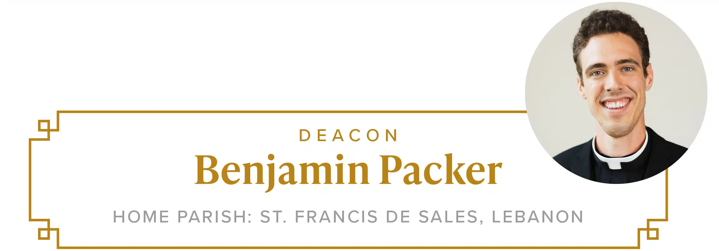 Benjamin Packer, St. Francis de Sales, Lebanon