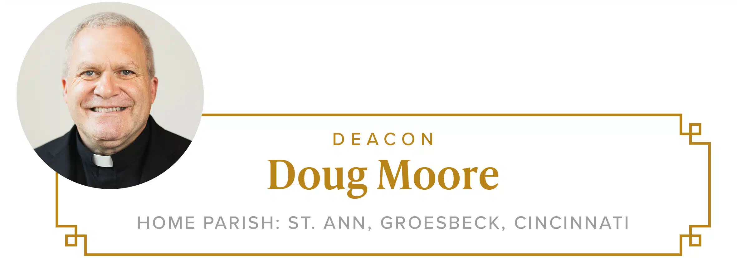 Doug Moore, St. Ann, Groesbeck, Cincinnati